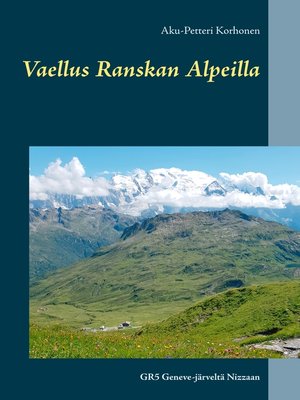 cover image of Vaellus Ranskan Alpeilla
